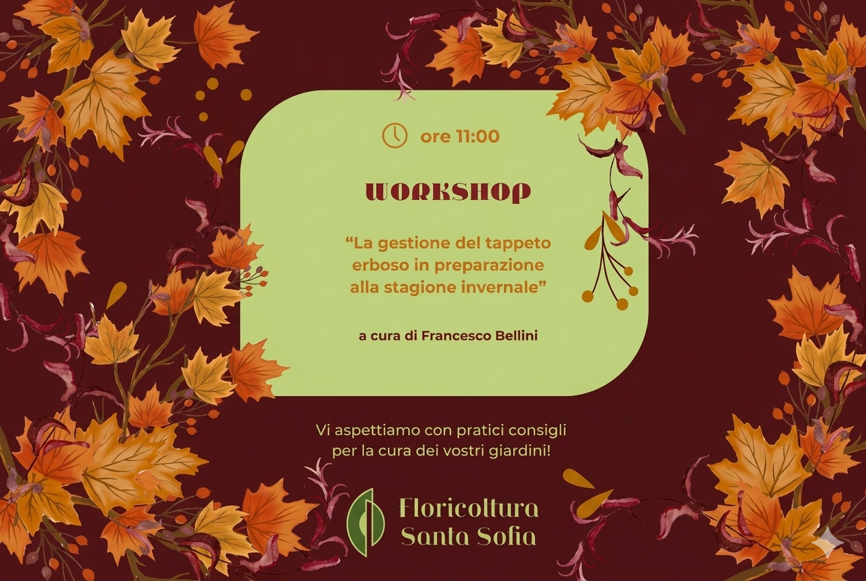 Locandina del workshop Giardino d'autunno organizzato da Floricoltura Santa Sofia a Verona